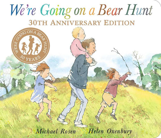 We're Going on a Bear Hunt by Michael Rosen